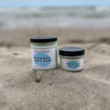 Load image into Gallery viewer, Beach Hair, Don't Care